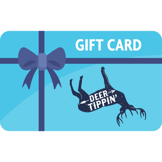 Deer Tippin Gift Card