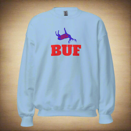 Deer Tippin's "love for BUF" Sweatshirt