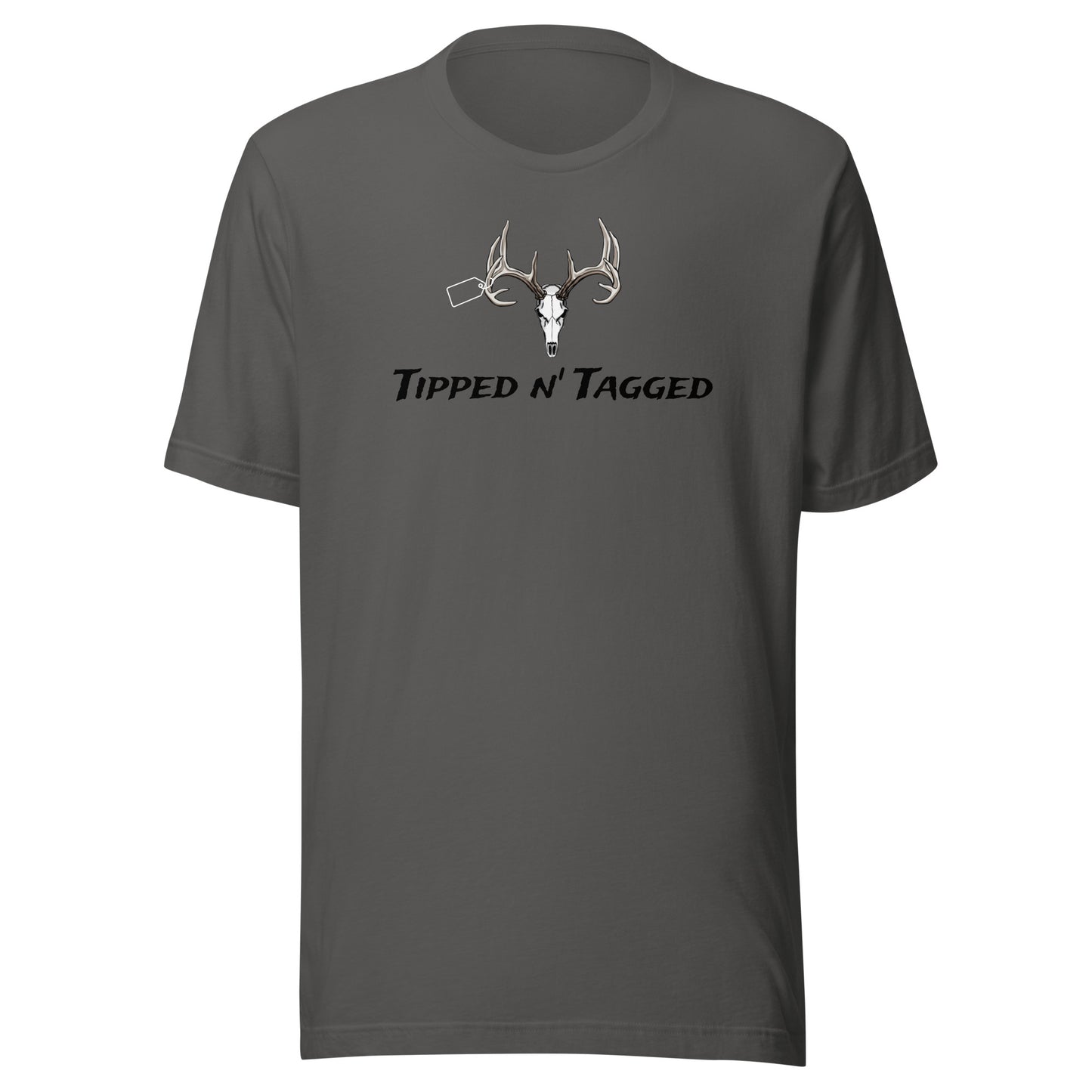 Deer Tippin' Unisex t-shirt "Tipped n' Tagged"