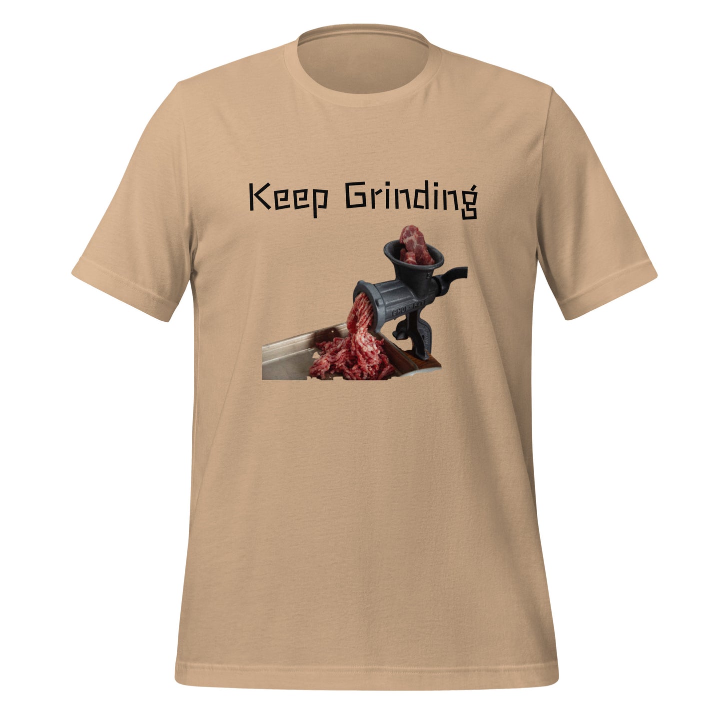 Unisex t-shirt "Keep Grinding"