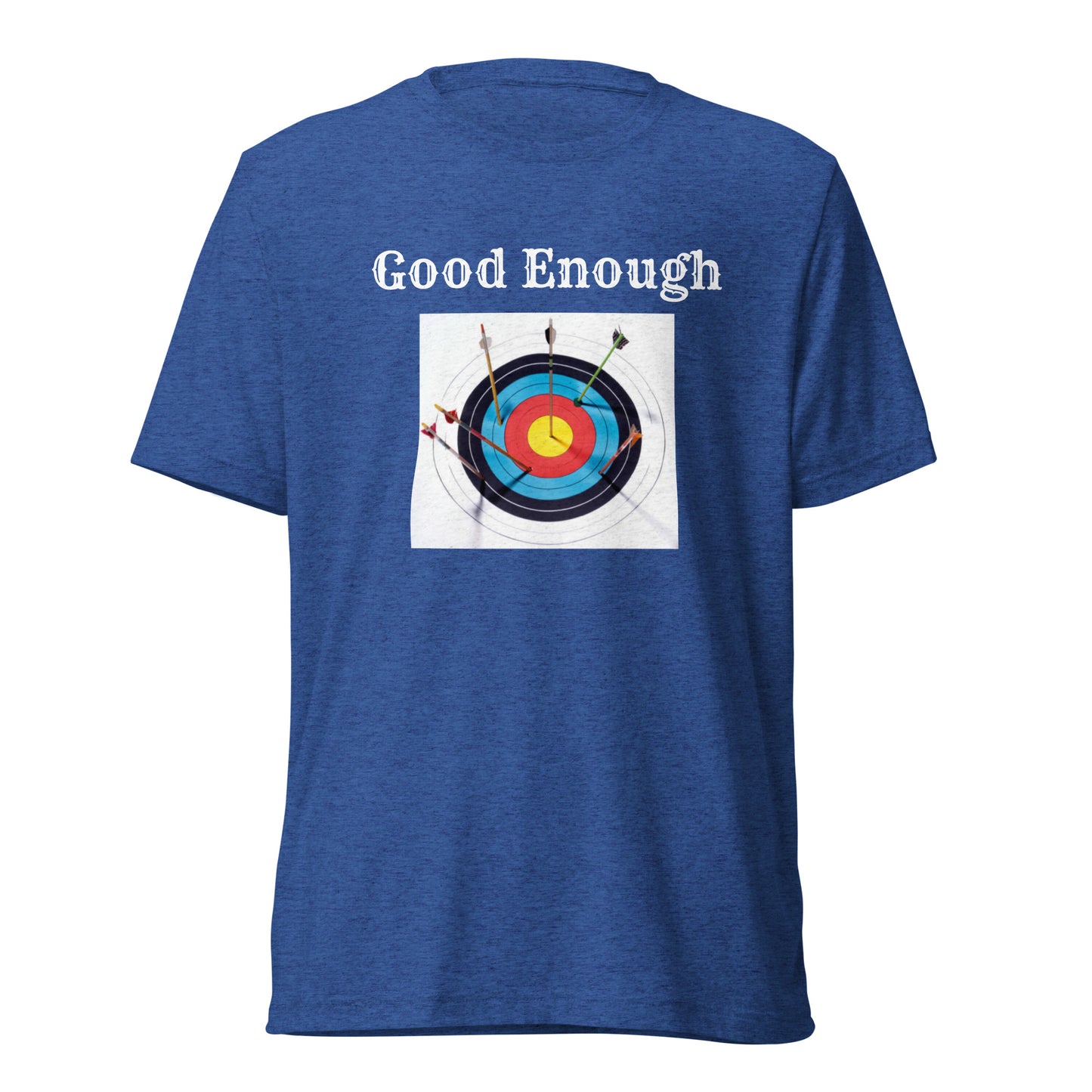 "Good Enough" Short sleeve t-shirt